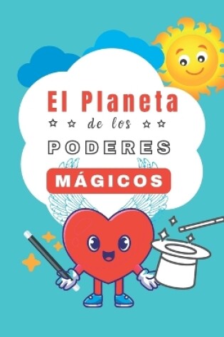 Cover of El Planeta de los Poderes Mágicos