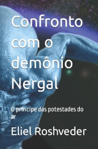 Cover of Confronto com o demônio Nergal