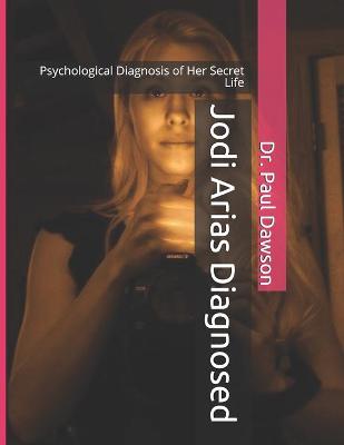 Book cover for Jodi Arias Diagnosed