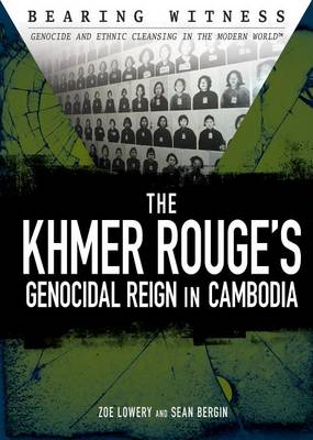 Cover of The Khmer Rouge's Genocidal Reign in Cambodia