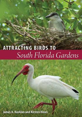 Book cover for Attracting Birds to South Florida Gardens