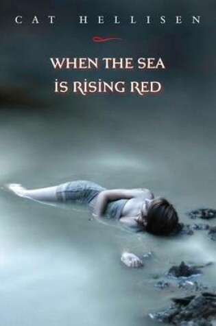 Cover of When the Sea Is Rising Red