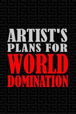 Book cover for Artist's Plan for World Domination