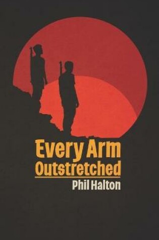 Cover of Every Arm Outstretched