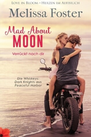 Cover of Mad About Moon - Verrückt nach dir