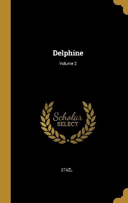 Book cover for Delphine; Volume 2