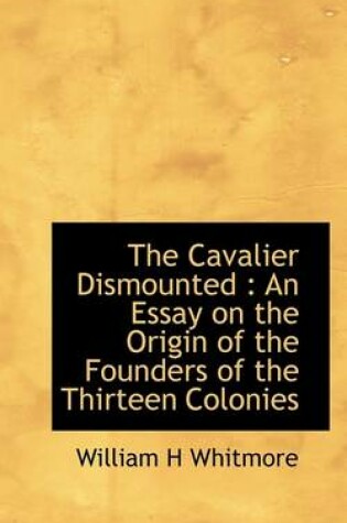 Cover of The Cavalier Dismounted