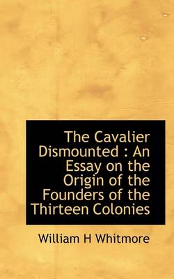 Book cover for The Cavalier Dismounted