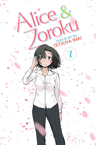 Cover of Alice & Zoroku Vol. 7