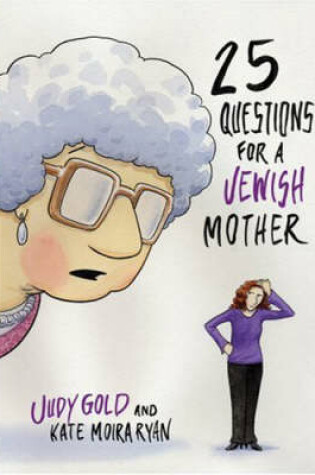 Cover of 25 Questions for a Jewish Mother