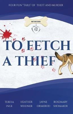 Cover of To Fetch a Thief