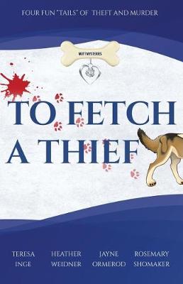 Book cover for To Fetch a Thief