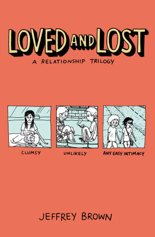 Book cover for Loved and Lost: A Relationship Trilogy