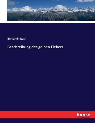 Book cover for Beschreibung des gelben Fiebers