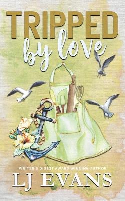 Book cover for Tripped by Love