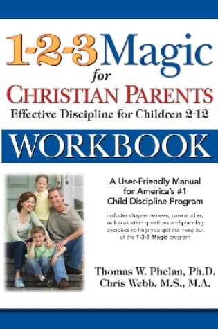 Cover of 1-2-3 Magic Workbook for Christian Parents
