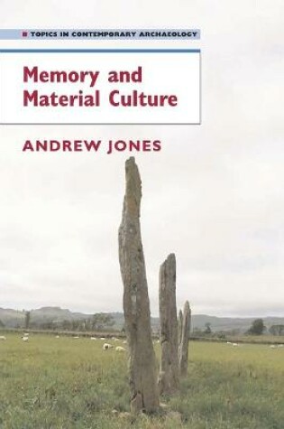 Cover of Memory and Material Culture