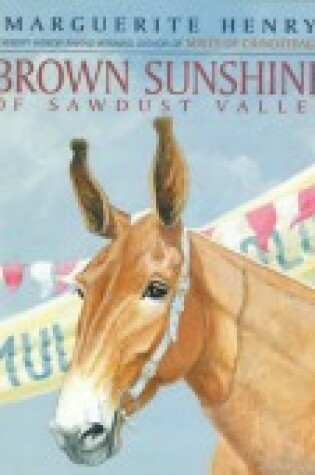 Cover of Brown Sunshine of Sawdust Valley