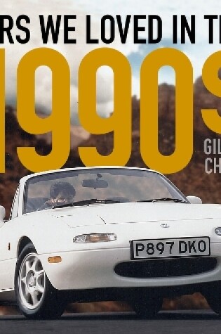 Cover of Cars We Loved in the 1990s