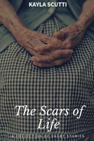 Cover of The Scars of Life