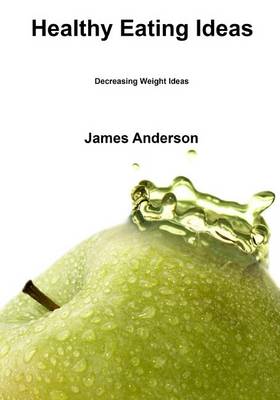 Book cover for Healthy Eating Ideas