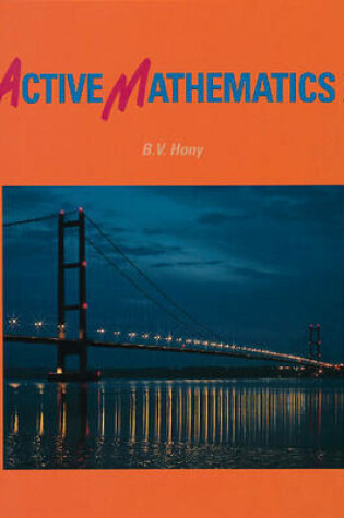Cover of Active Mathematics Pupils Book 1