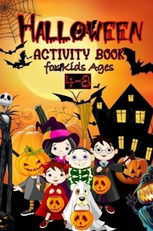 Cover of Halloween Activity Book for Kids Ages 4-8