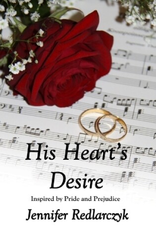 Cover of His Heart's Desire Inspired by Pride and Prejudice