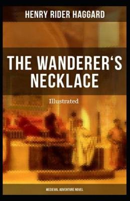 Book cover for The Wanderer's Necklace Illustrated