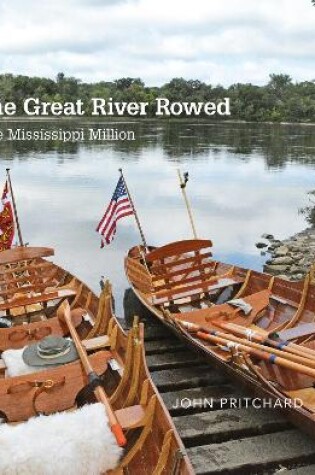 Cover of The Great River Rowed