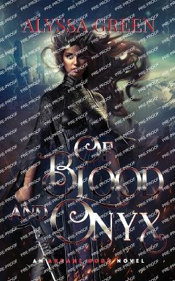 Cover of Of Blood and Onyx