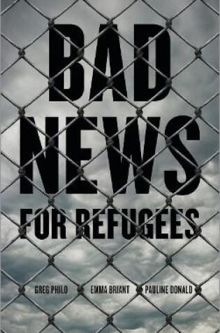 Cover of Bad News for Refugees