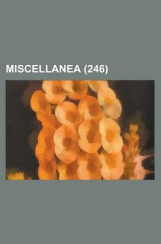 Cover of Miscellanea (246)