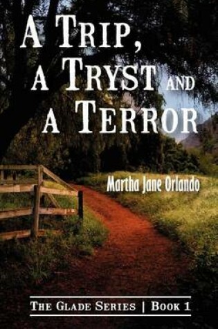 Cover of A Trip, A Tryst and A Terror