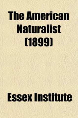 Cover of The American Naturalist (Volume 33, PT. 1)