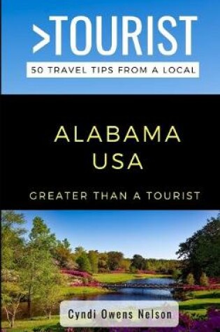 Cover of Greater Than a Tourist- Alabama USA