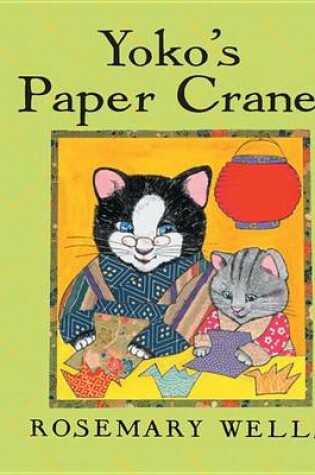 Cover of Yoko's Paper Cranes