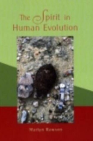 Cover of The Spirit in Human Evolution