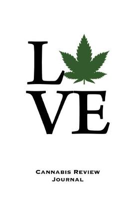 Cover of Love, Cannabis Review Journal