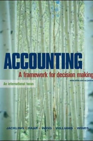 Cover of Accounting: A Framework For Decision Making