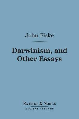 Book cover for Darwinism, and Other Essays (Barnes & Noble Digital Library)