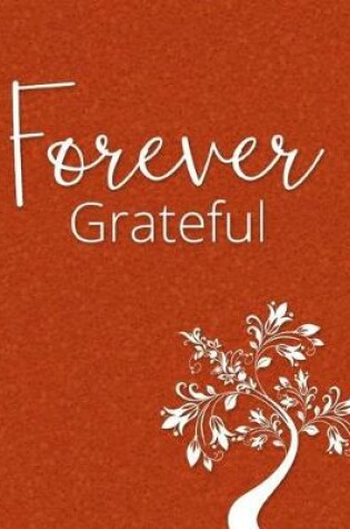 Cover of Forever Grateful