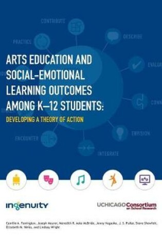 Cover of Arts Education and Social-Emotional Learning Outcomes Among K-12 Students