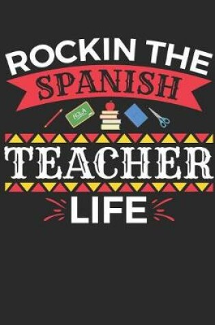 Cover of Rockin The Spanish Teacher Life
