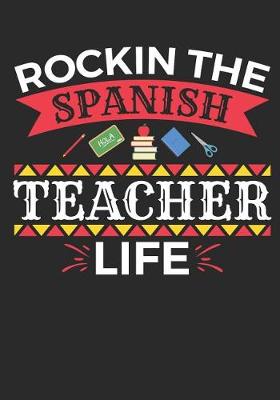 Book cover for Rockin The Spanish Teacher Life