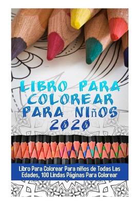 Book cover for Libro Para Colorear Para Ninos 2020