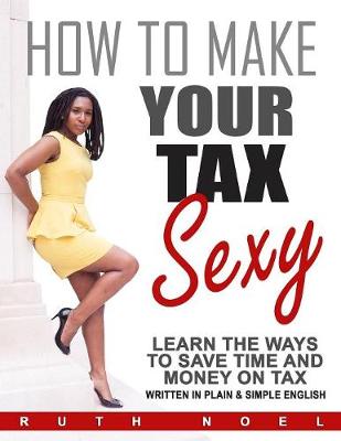 Cover of How to Make Your Tax Sexy