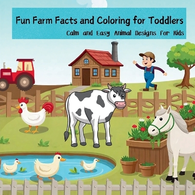 Book cover for Fun Farm Facts and Coloring for Toddlers