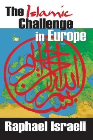 Cover of The Islamic Challenge in Europe