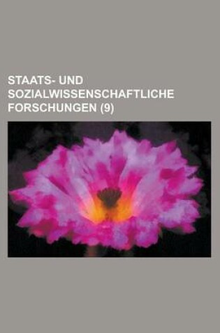 Cover of Staats- Und Sozialwissenschaftliche Forschungen (9)